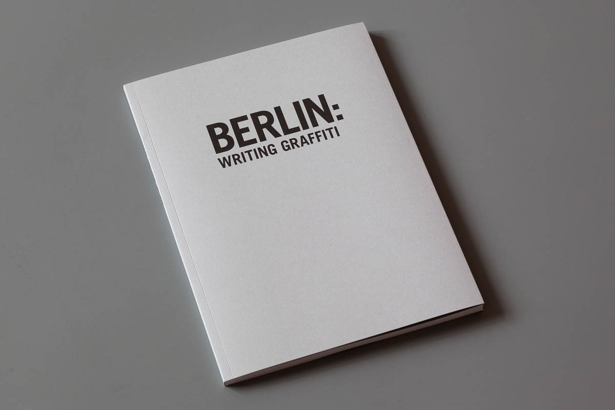 Cover of BERLIN: Writing Graffiti
