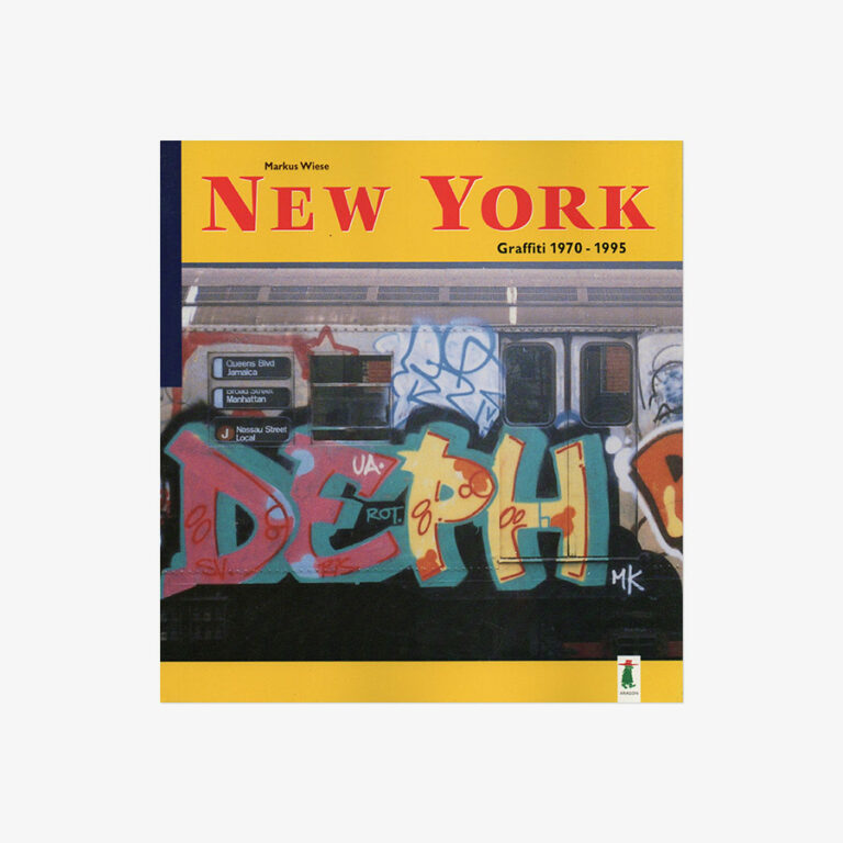 Cover of NEW YORK Graffiti – 1970-1995