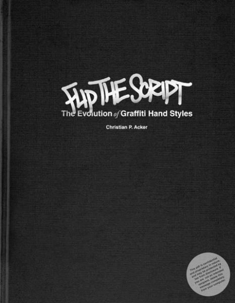 Flip the Script: A Guidebook for Aspiring Vandals and Typographers