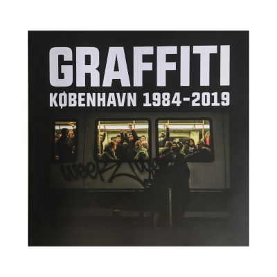 Cover of Graffiti Kobenhavn 1984-2019
