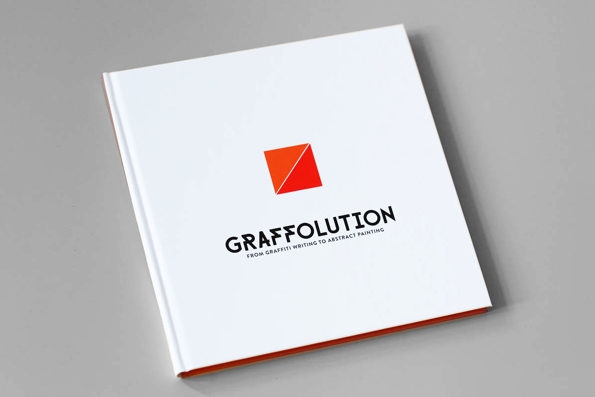 Cover of Graffolution – From Graffiti Writing to Abstract Painting
