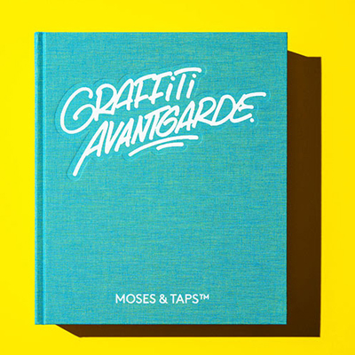 Cover of Taps & Moses - Graffiti Avantgarde