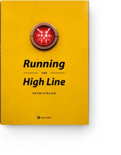 Cover of Running the High Line