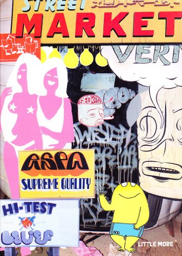 Cover of Street Market - Barry McGee, Stephen Powers, Todd James