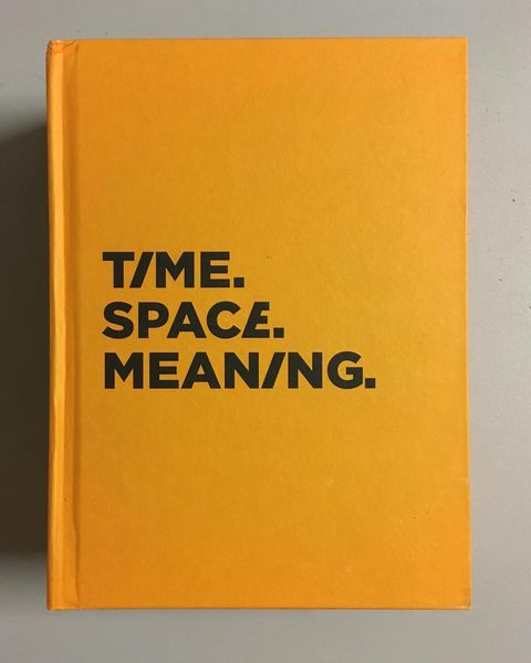 Cover of Time Space Meaning